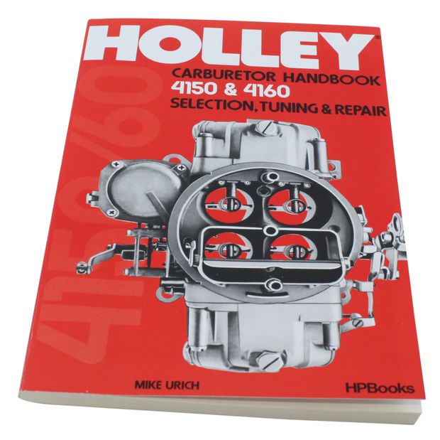 Holley Handbuch Vergaser 4150/4160 in der Gruppe Ford/Mercury / Ford Mustang 65-73 / Kraftstoffsystem / Vergaser / Holley bei VP Autoparts AB (HLY-HP-473)