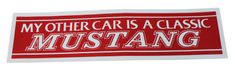 Dekal My other car..Mustang