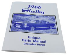 Manual Shelby unique parts