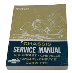 Service Manual 69 Chassis Chev/Cam/Chev