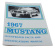 Fachbuch mit Bildern Mustang 1967
